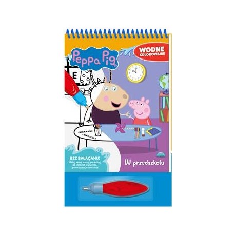 Peppa Pig. Wodne kolorowanie część 12. W przedszkolu motyleksiazkowe.pl