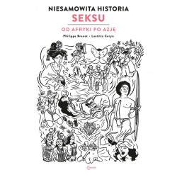 Niesamowita historia seksu Od Afryki po Azję motyleksiazkowe.pl