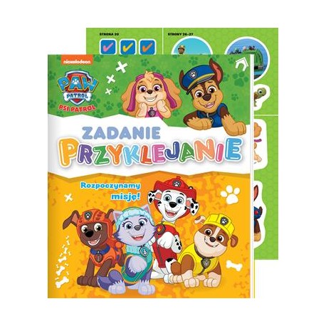 Psi Patrol Zadanie przyklejanie 6 Rozpoczynamy misję motyleksiazkowe.pl