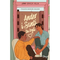 Ander i Santi tu byli Jonny Garza Villa motyleksiazkowe.pl