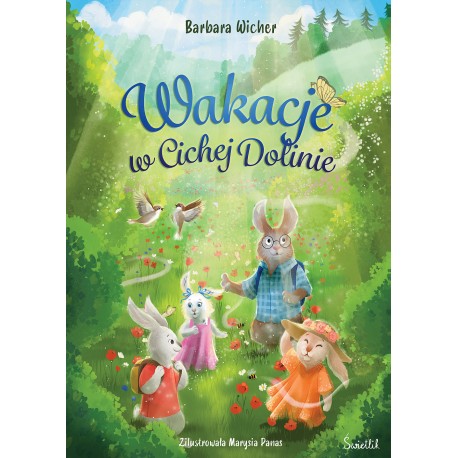 Wakacje w Cichej Dolinie Barbara Wicher motyleksiazkowe.pl