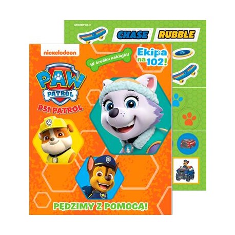 Psi Patrol Ekipa na 102! nr 51. Ekipa pędzi z pomocą motyleksiazkowe.pl