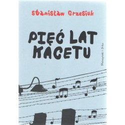 Pięć lat kacetu Stanisław Grzesiuk motyleksiazkowe.pl