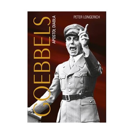 Goebbels. Adwokat diabła Peter Longerich motyleksiazkowe.pl