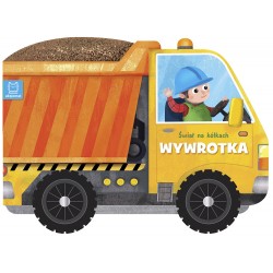 Świat na kółkach Wywrotka motyleksiazkowe.pl