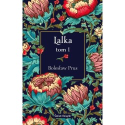 Lalka tom 1 Bolesław Prus motyleksiazkowe.pl