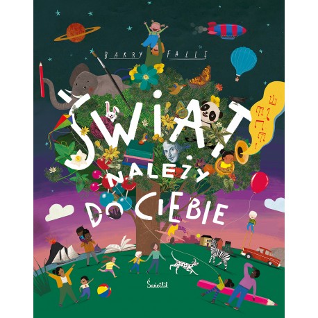 Świat należy do ciebie Barry Falls motyleksiazkowe.pl