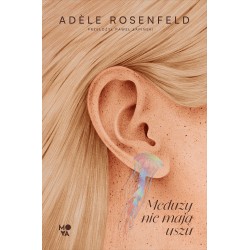 Meduzy nie mają uszu Adele Rosenfeld motyleksiazkowe.pl
