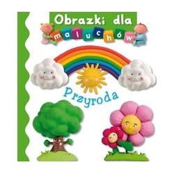 Przyroda. Obrazki dla maluchów motyleksiazkowe.pl