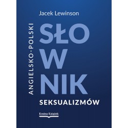 Angielsko-polski słownik seksualizmów, Jacek Lewinson motyleksiazkowe.pl