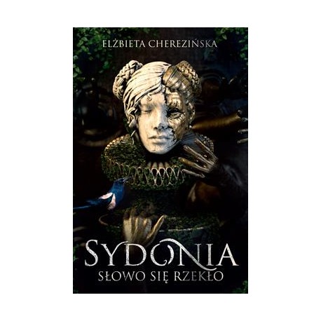 Sydonia Słowo się rzekło Elżbieta Cherezińska motyleksiazkowe.pl