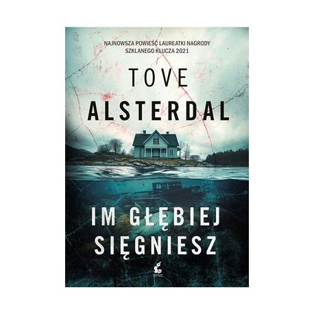 Im głębiej sięgasz Tove Alsterdal motyleksiazkowe.pl