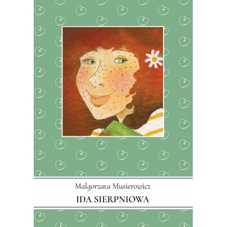 Ida sierpniowa Jeżycjada Tom 4 motyleksiazkowe.pl