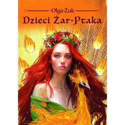 Dzieci Żar-Ptaka Olga Żuk motyleksiazkowe.pl