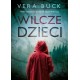 WILCZE DZIECI VERA BUCK motyleksiazkowe.pl