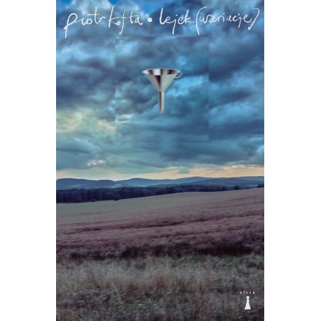 LEJEK (WARIACJE) PIOTR KOFTA motyleksiazkowe.pl