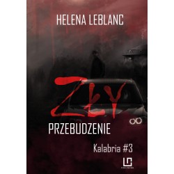 ZŁY. PRZEBUDZENIE HELENA LEBLANC motyleksiazkowe.pl