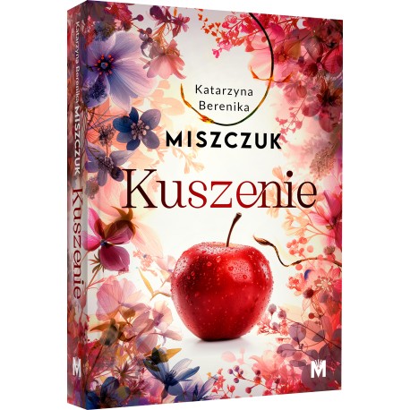 Kuszenie Katarzyna Berenika Miszczuk motyleksiazkowe.pl