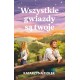 Wszystkie gwiazdy są twoje Katarzyna Fiołek motyleksiazkowe.pl