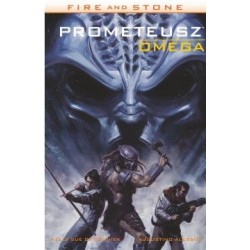 Fire and stone tom 4 Prometeusz Omega motyleksiazkowe.pl
