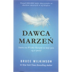 Dawca marzeń Bruce Wilkinson motyleksiazkowe.pl