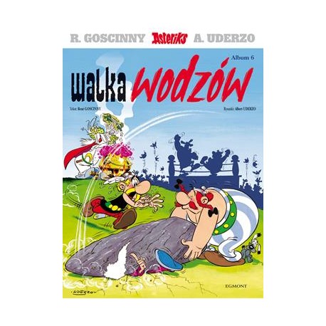 Asteriks Walka wodzów René Goscinny,Albert Uderzo motyleksiazkowe.pl