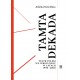 Tamta dekada. Teatr Polski we Wrocławiu w latach 1990-2000 Jolanta Kowalska motyleksiazkowe.pl