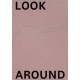 Look Around