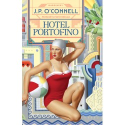 Hotel Portofino J.P. O'Connell motyleksiazkowe.pl