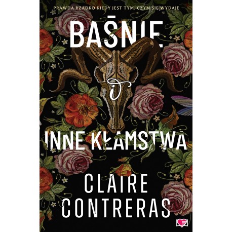 Baśnie i inne kłamstwa Claire Contreras motyleksiazkowe.pl