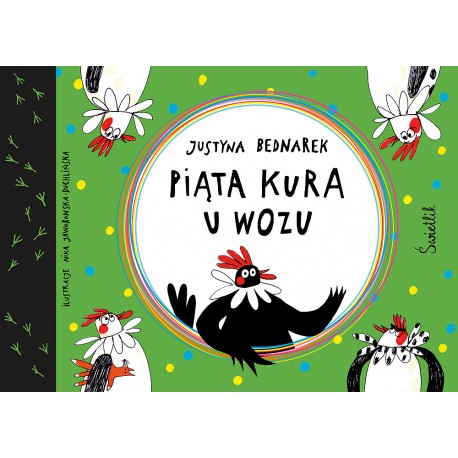 Piąta kura u wozu Tom 4 Justyna Bednarek motyleksiazkowe.pl