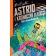 Astrid i Kosmiczni Kadeci Tom 1 Atak kosmoślimaków