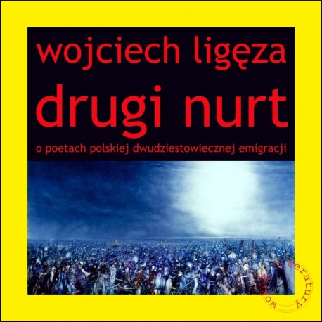 Drugi nurt O poetach polskiej dwudziestowiecznej emigracji motyleksiazkowe.pl