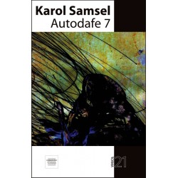 Autodafe 7 Karol Samsel motyleksiazkowe.pl