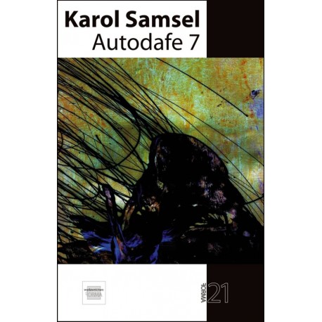 Autodafe 7 Karol Samsel motyleksiazkowe.pl
