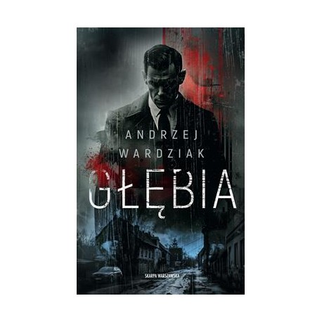 Głębia Andrzej Wardziak motyleksiazkowe.pl