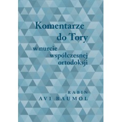 Komentarze do Tory w nurcie współczesnej ortodoksji Rabin Avi Baumol motyleksiazkowe.pl