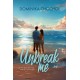 Unbreak me