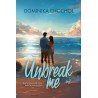 Unbreak me