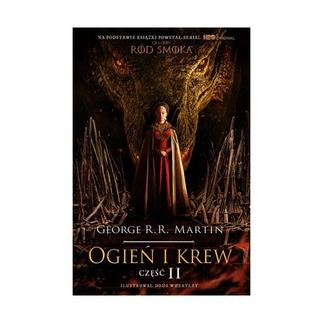 Ogień i krew część 2 George R.R. Martin motyleksiazkowe.pl