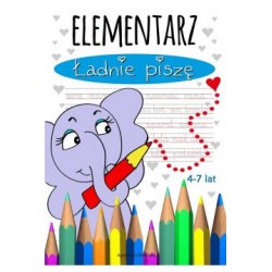 Elementarz ładnie piszę 4-7 lat motyleksiazkowe.pl