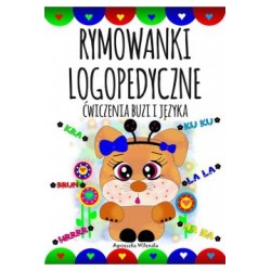 Rymowanki logopedyczne ćwiczenia buzi i języka motyleksiazkowe.pl
