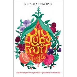 Rubyfruit Jungle Rita Mae Brown motyleksiazkowe.pl