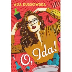 O, Ida! Ada Kussowska motyleksiazkowe.pl
