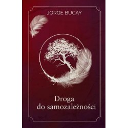 Droga do samozależności Jorge Bucay motyleksiazkowe.pl