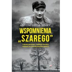 Wspomnienia Szarego Anoni Heda-Szary motyleksiazkowe.pl