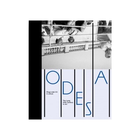 Odesa Długi wiek XX w sztuce motyleksiazkowe.pl