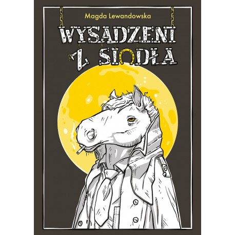 Wysadzeni z siodła Magda Lewandowska motyleksiazkowe.pl