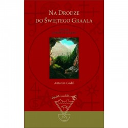 Na drodze do Świętego Graala wydanie II poprawione motyleksiazkowe.pl