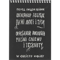 Pieśni gniewu i tęsknoty Ołeksandr Awerbuch motyleksiazkowe.pl
